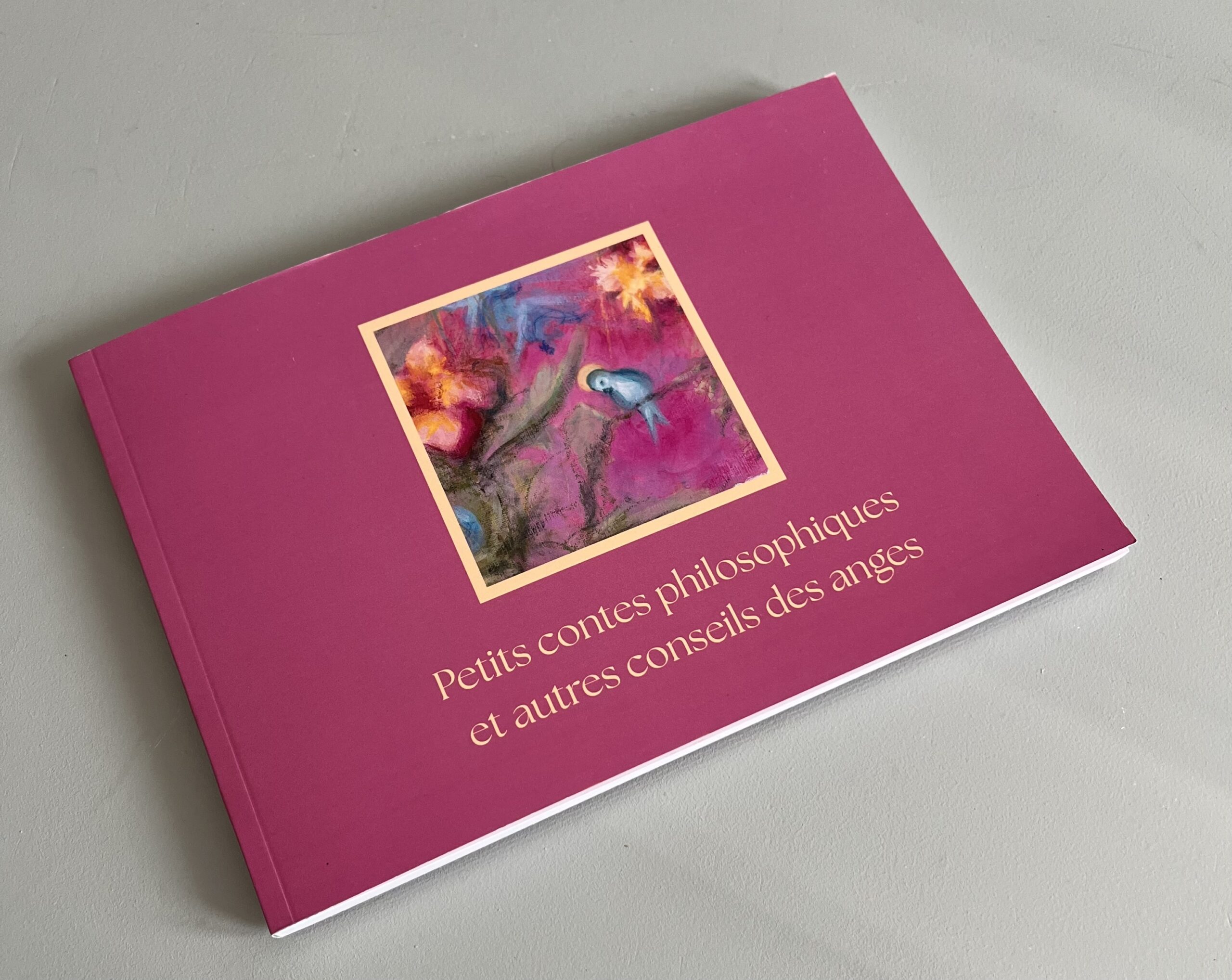 Petits contes pilosophiques et autres conseils des anges – Image 1